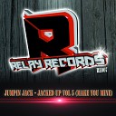 Jumpin Jack - Jacked Up Vol 5 Make You Mine Original Mix