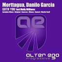 Morttagua, Danilo Garcia feat. Molly Williams - With You (Sunset Remix)