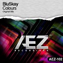 Bluskay - Colours Original Mix