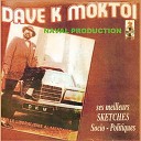 Dave K Moktoi - My Love for You Babe