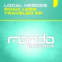 Local Heroes - SuperHero Original Mix