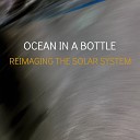 Ocean In A Bottle - Mars