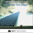 Moisses Ezeiza - Beyond The Edge Original Mix