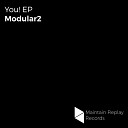 Modular2 Miaki - This Is Not A Problem Original Mix