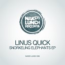 Linus Quick - Bagel Shake Original Mix