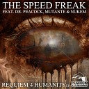 The Speed Freak - Requiem 4 Humanity Nukem Remix