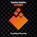 Takahiro Yoshihira - Sunset Original Mix