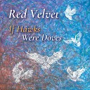 Red Velvet - Sad Songs and Wine
