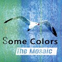 The Mosaic - On the Wings of Wind