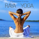 Raja Yoga - Invisible Hands