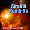 Master Ameer Solangi - Rab Kando Shal