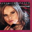 Veronica Strada - Un sogno una magia