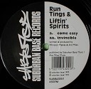 Run Tings Liftin Spirits - Come Easy Ant Miles Exclusive Mix