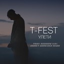 T Fest - Улети Pavel Kosogov feat Andrey Mihnevich Radio…