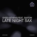 Sysex Athens feat Saxtom - Late Night Sax