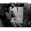 Dave Thompson - Hey Moma