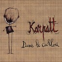Karpatt feat Titi Gege Mourad Musset - Achille