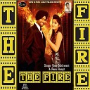 Veer Sukhwant Renu Ranjit feat Jagjit… - The Fire