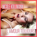 Nicole Kollmann - L amour toujours