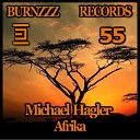 Michael Hagler - Africa Roger Burns Remix