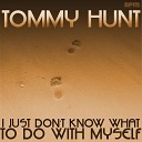 Tommy Hunt - I m Wondering