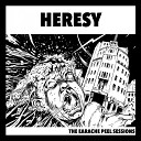 Heresy - Ghettoised