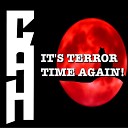 Chris Allen Hess - It s Terror Time Again