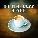 Good Mood Lounge Music Zone - Sexy Smooth Jazz