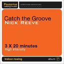 Nick Reeve - Stair Bonus Continuous 20min Mix