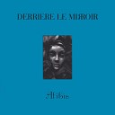Derri re Le Miroir - Snow Girl Remastered