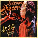 Schizophrenic Spacers - Facing the Long Road Live