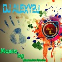 DJ AlexY2J - First Mix