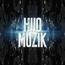 HIIO - Muzik Original Mix