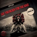 Appt 829 - Are You Ready For The Rave Original Mix
