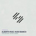 Alberto Ruiz Hugo Bianco - Ovalado Oscar L Remix