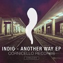 Indio - Another Way Original Mix