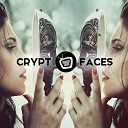 CRYPT - Faces Original Mix