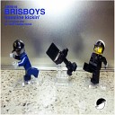 Brisboys - Bassline Kickin Original Mix