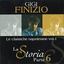 Gigi Finizio - A serenata e pulecenella