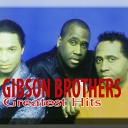 Gibson Brothers - My Heart Is Beating Wild Tic Tac