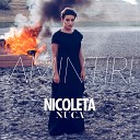 Nicoleta Nuca - Amintiri