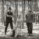 The April Family - You re Someone That I Never Knew