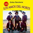 Los Amos Del Norte feat Jose Luis - Nomas el Pilar Quedo
