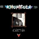 Khumbula - Ingoma