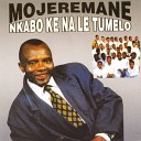 Mojeremane - Re Tla Mo Latela