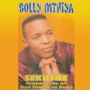 Solly Mthiya - Sing Glory Halleluya