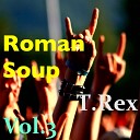 T Rex - Telegram Sam