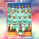 Trust in Christ - Safumana Injabulo