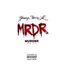 Young Starr Lo - For the Kill MRDR II Freestyle