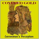 Geronimoes Perception - Little Wing